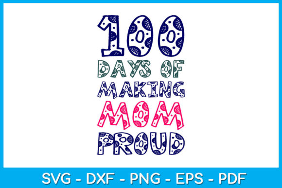 100 Days of Making Mom Proud Graphics and Crafts Review