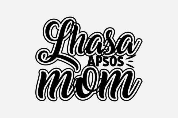 Lhasa Apsos Mom Dog Lover SVG Design: Graphics and Crafts Review