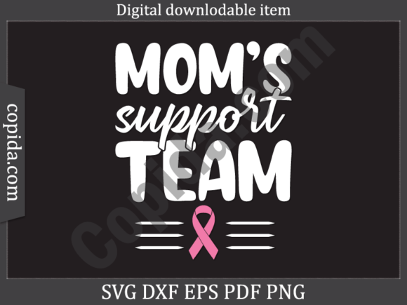 Mom s Support Team Svg Cutting File Graphics and Crafts Review