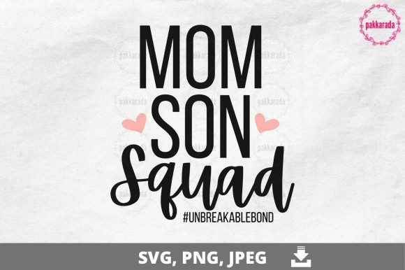 Mom Son Squad SVG Graphics for Crafts