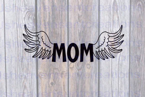 Mom with Wings Svg Graphics for Crafts and Branding