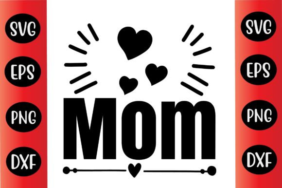 Mothers Day Svg Design Mom Graphics and Crafts Review