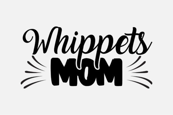 Whippets Mom Dog Lover SVG Design Graphics and Crafts Review